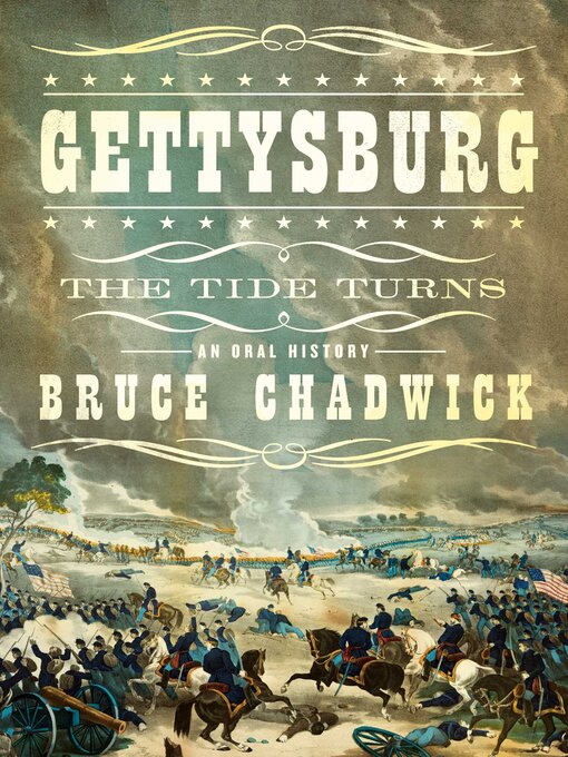 Title details for Gettysburg: The Tide Turns by Bruce Chadwick - Wait list